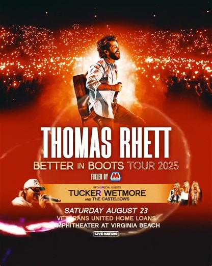 Dust off those cowboy boots VIRGINIA BEACH!🔥Thomas Rhett is heading to Veterans United Home Loans Amphitheater on Saturday 8/23 for the BETTER IN BOOTS TOUR with special guests Tucker Wetmore & The Castellows! | 97.3 The Eagle
