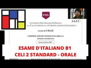 Italian exam: CELI 2 - B1 Standard (oral)