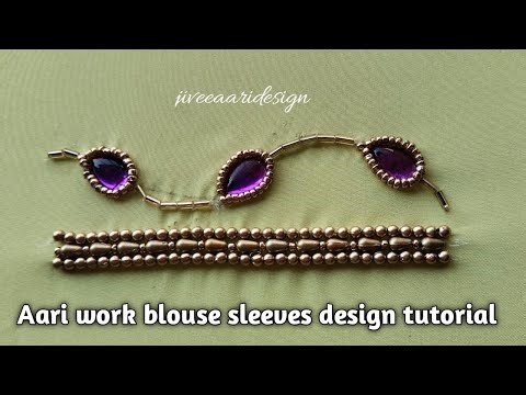 Trending aari work blouse sleeves design tutorial | Sleeves design | Aari work |