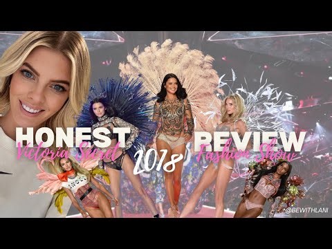 Ep. 23 Honest Review: Victoria Secret Fashion Show 2018