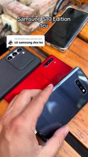 Trả lời @Ánh Ánh Samsung S10 Edition cũ qua sử dụng chạy dex ok. Ram6/128g chip mỹ 1củ #samsungs10e