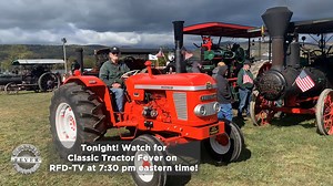 Get your engine fired up and TUNE in to TONIGHT for a special airing of Classic Tractor Fever on RFD-TV at 7:30 pm eastern time! We'll look back to more of our stories from our visit to the outstanding Grease, Steam, and Rust Association, Inc. Show in McConnellsburg, Pennsylvania! PLUS - Be sure to watch Classic Tractor Fever at our NEW TIME on RFD-TV this Saturday at Noon sharp! Great lunch time fun! #RFDTV #greasesteamandrusttractorshow #aumannvintagepower #classictractorfever | Classic Tracto