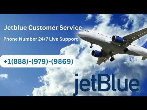 21_Ways To Access {{Jetblue Airlines®}} Customer Service official A Step by step Guide