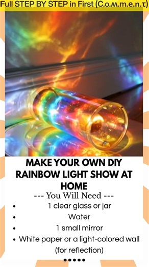10K views · 46 reactions | Make Your Own DIY Rainbow Light Show at Home Get ready to turn sunlight into magic with this dazzling science craft! The DIY Rainbow Light Show is simple, colorful, and absolutely mesmerizing. Using just a bit of water, light, and reflection, you can fill your room with dancing rainbows — it’s like bringing a little piece of the sky indoors! | Kira Recipes | Facebook