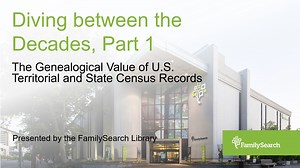 Diving Between the Decades Part 1: The Genealogical Value of US Territorial and State Census Records