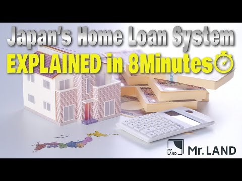 Japan's Home Loan System Explained in 8 MINUTES