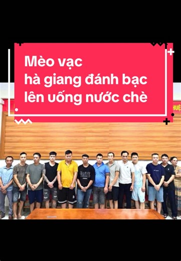 Hà Giang: Bắt nhóm đánh bạc xóc đĩa vào đêm muộn