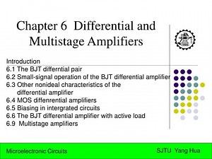 Chapter 6 Differential and Multistage Amplifiers - SlideServe