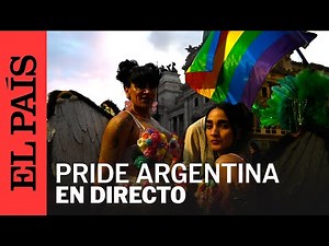 DIRECTO | Desfile del Orgullo LGBTQ en Buenos Aires | EL PAÍS