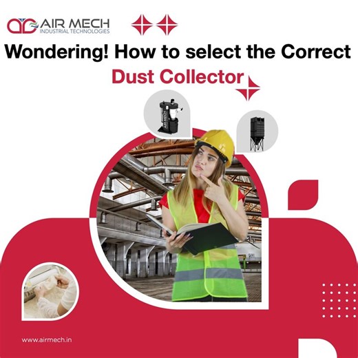 Dust Collector for Factory: Complete Guide for Manufacturing Plants - Air Mech | Air Mech Industrial Technologies