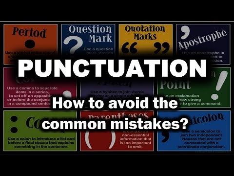Punctuation Rules || How to Avoid Common Mistakes? || Parenthesis, Quotation Mark, Colon