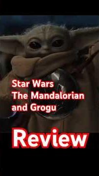 Star Wars The Mandalorian and Grogu Review #starwars #moviereview