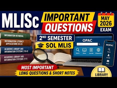 MLISc important questions May 2026 | sol Mlis important questions | 2nd semester sol Mlis question