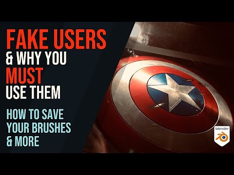 Fake Users & why you MUST understand them - saving brushes and more