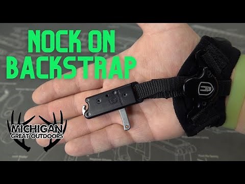Nock on Back Strap - Top 5 reasons why I bought it