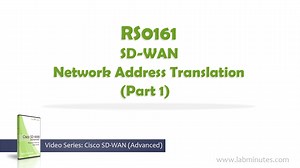 RS0161 - SD-WAN Network Address Translation (Part 1)