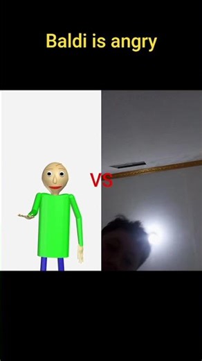 Baldi is very very angry