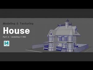 [Maya] How to model a house : Part A- Modeling # 006