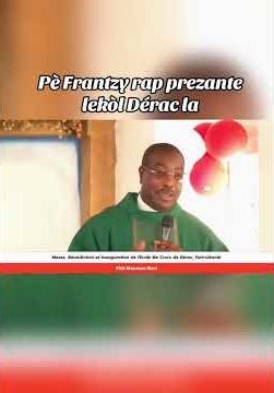 Pè Frantzy tap prezante lekòl Dérac