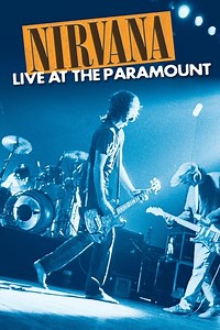 Stream Nirvana: Live at the Paramount (2011): Find it on Netflix, Prime Video, Hulu & more