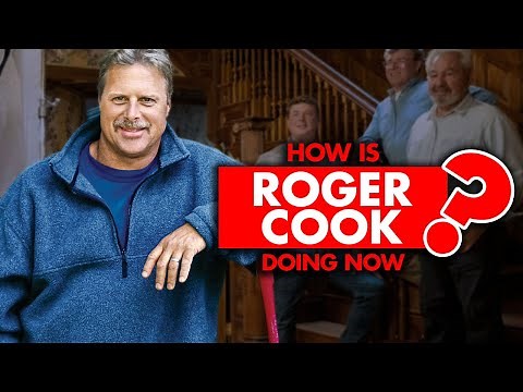 How is Roger Cook from 'This Old House' doing now?
