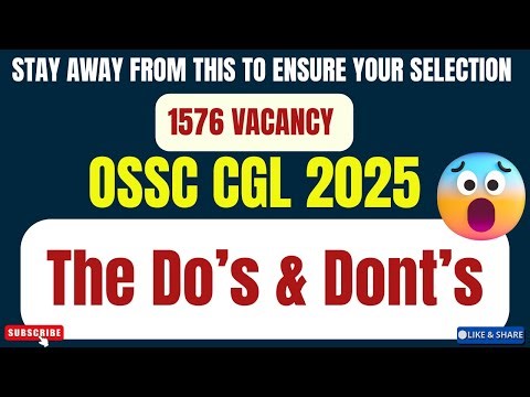 📌 Do’s and Don’ts for OSSC CGL Exam Preparation | Smart Strategy to Crack OSSC CGL 2025