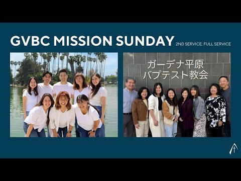 GVBC Sunday Service | Mission Sunday 2nd Service | 8.31.25