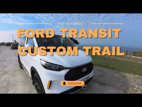 👉 ¡Nos hemos comprado la nueva Ford Transit Custom Trail! 🚐 Review