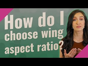 How do I choose wing aspect ratio?