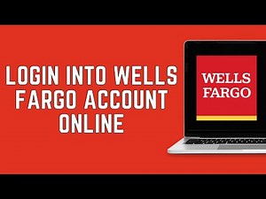 How To Login Into Wells Fargo Account Online