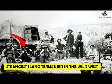🔴 Strangest Slang Terms Used in the Wild West - Cowboy Quotes