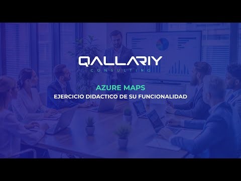 Domina Azure Maps: lleva la inteligencia geoespacial de tus datos al siguiente nivel
