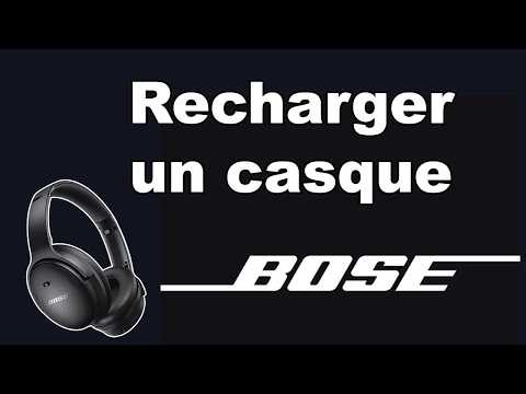 Comment recharger casque Bose