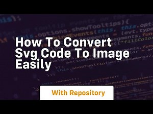 How to convert svg code to image easily