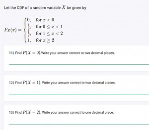 Let the CDF of a random variable X be given byFX​(x)=⎩⎨⎧​0,31​... | Filo