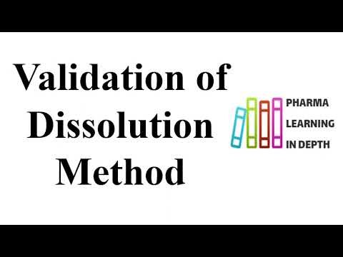 Validation of Dissolution Method