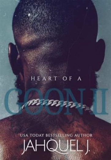 Book Review: Heart of a Goon 2 by Jahquel J #booktok #blackbooktok #jahquelj #urbanfiction #books