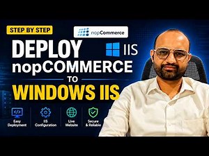 Deploy nopCommerce to Windows IIS (2026 Guide) | Complete Step-by-Step Tutorial
