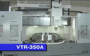 OKUMA VTR-350A 重型龙门车铣复合