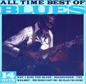 Various - All Time Best Of The Blues