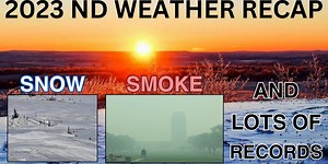 Snow records, wildfire smoke and temperature extremes: 2023 North Dakota weather recap