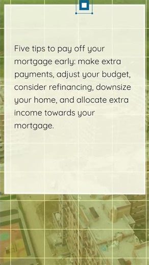 How to Pay Off Your Mortgage Early