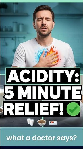 How to Relieve Acidity in 5 Minutes | Instant Acid Reflux Relief