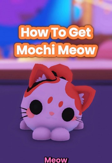 How to get the Mochi Meow! #robloxadoptme #adoptmeroblox #adoptme #adoptmenewpet #adoptmetutorial