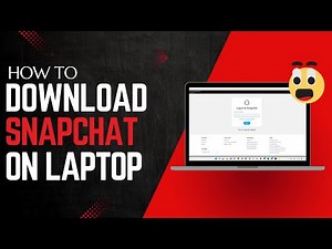 How To Install Snapchat On Laptop