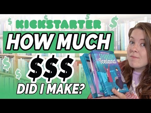 How Much Money Did My Book's Kickstarter Make? Self-Publishing Costs