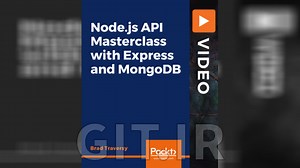 Packt Node.js API Masterclass with Express and MongoDB