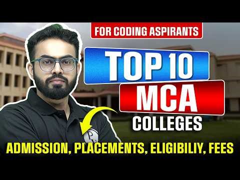 Top 10 MCA Colleges In India💥 Placement, Coding Culture & Reality #mcaentrance #mca #nimcet2026