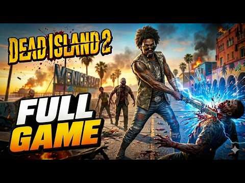 Dead Island 2 Full Game Walkthrough No Commentary 4K 60FPS | Full Story