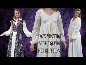 I made a 1970's Vintage nightgown | in just 4 hours